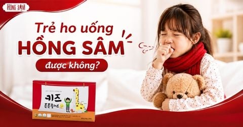 Trẻ Ho Uống Hồng Sâm Được Không? Lời Khuyên Chuẩn Từ Chuyên Gia