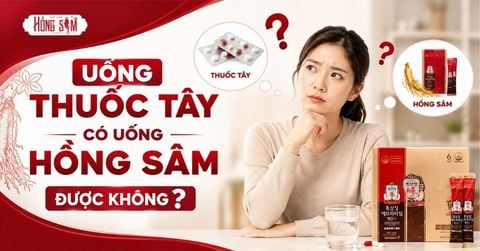 Uống Thuốc Tây Có Uống Hồng Sâm Được Không?