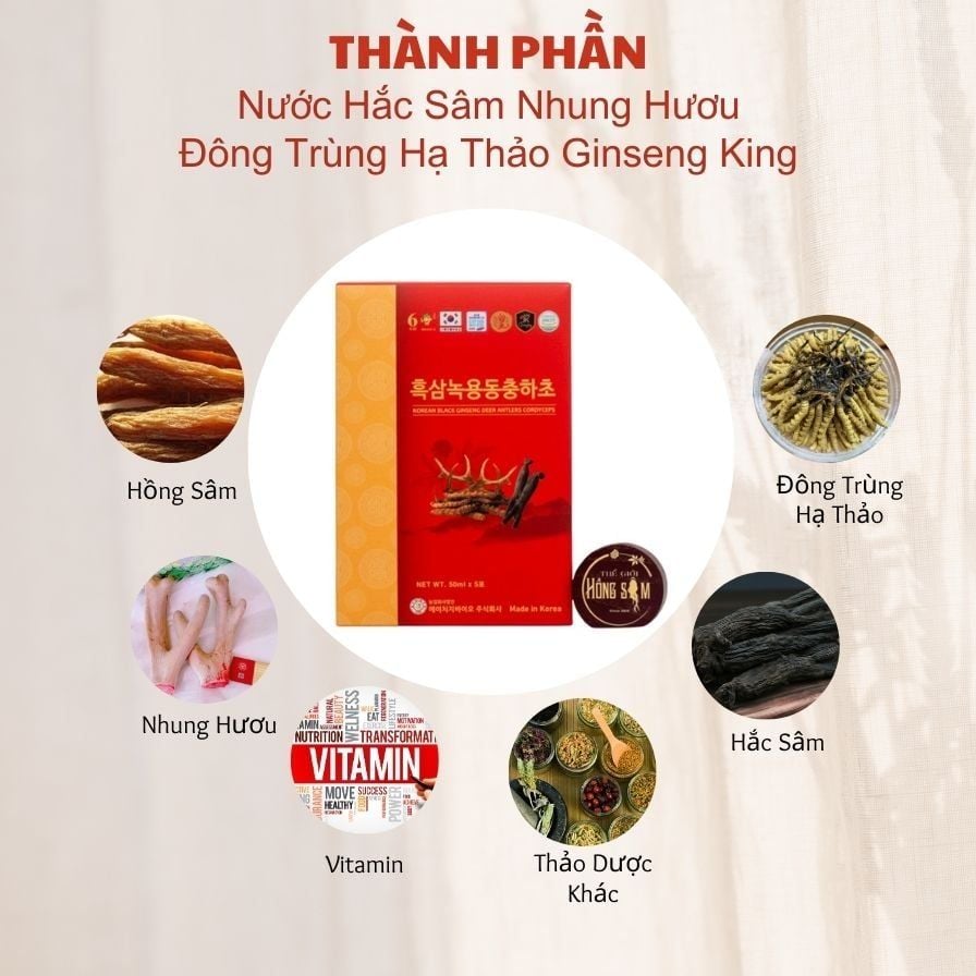 Thành phần quý hiếm trong nước Hắc Sâm Nhung Hươu Đông Trùng Hạ Thảo Ginseng King