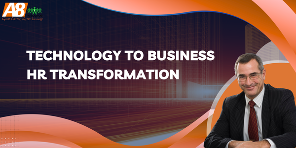 TECHNOLOGY TO BUSINESS HR TRANSFORMATION: THE CEO'S GUIDE