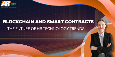 BLOCKCHAIN AND SMART CONTRACTS: THE FUTURE OF HR TECHNOLOGY TRENDS
