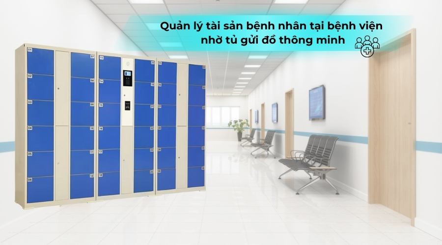 Quản lý tài sản bệnh nhân tại bệnh viện nhờ tủ gửi đồ thông minh
