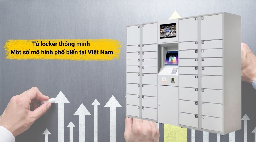 Tủ locker thông minh - Một số mô hình phổ biến tại Việt Nam