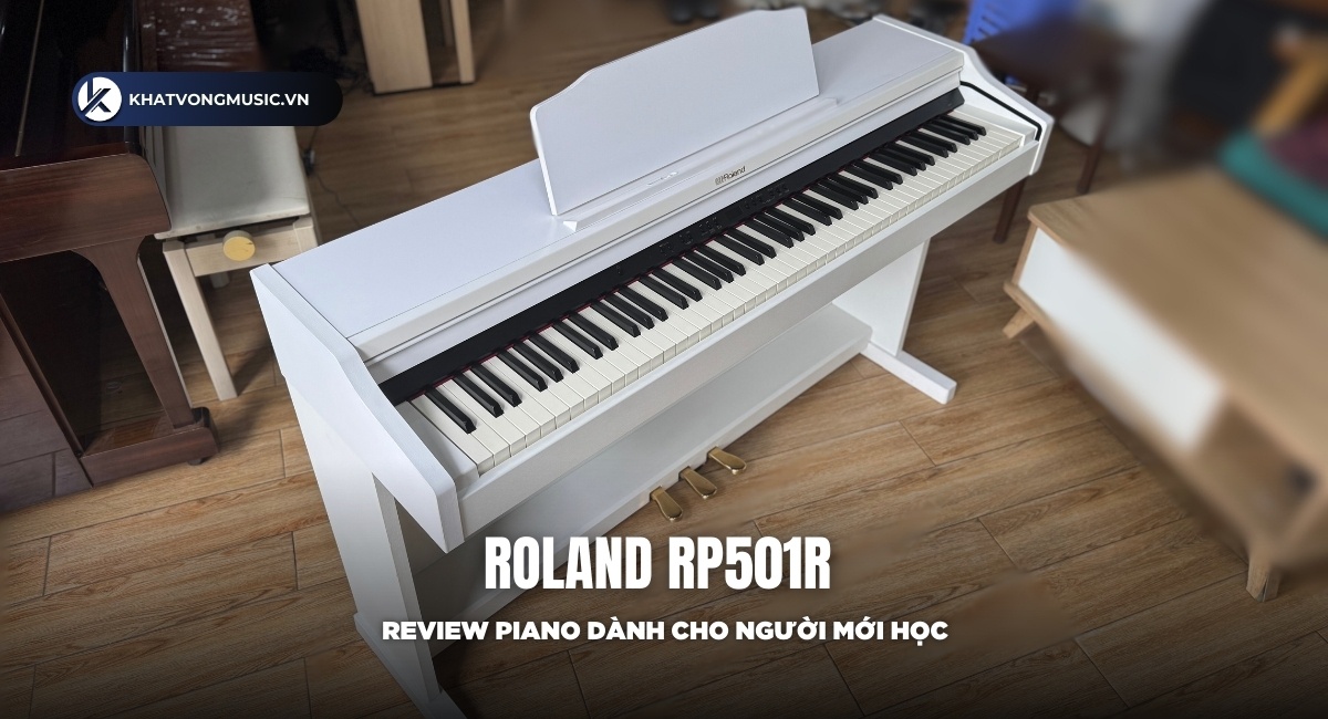 Review Roland RP501R WH – Piano điện cho mọi không gian sống