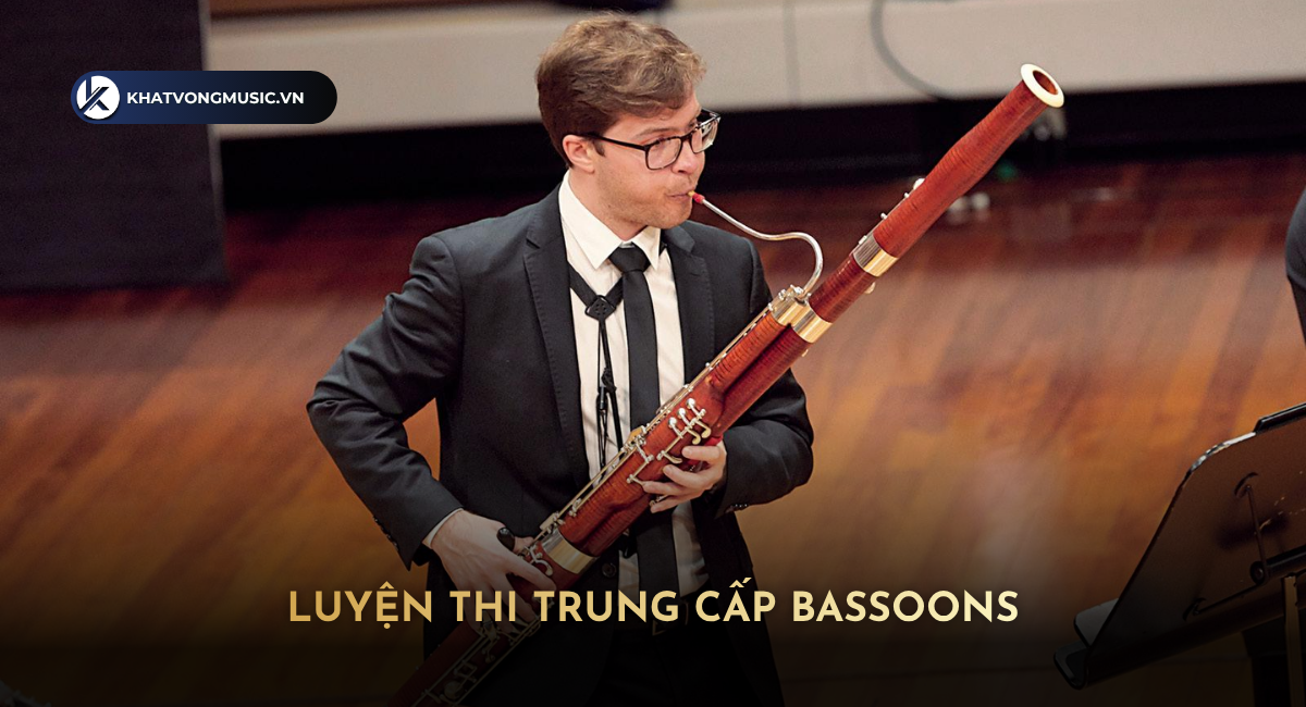 Luyện Thi Trung Cấp Bassoon