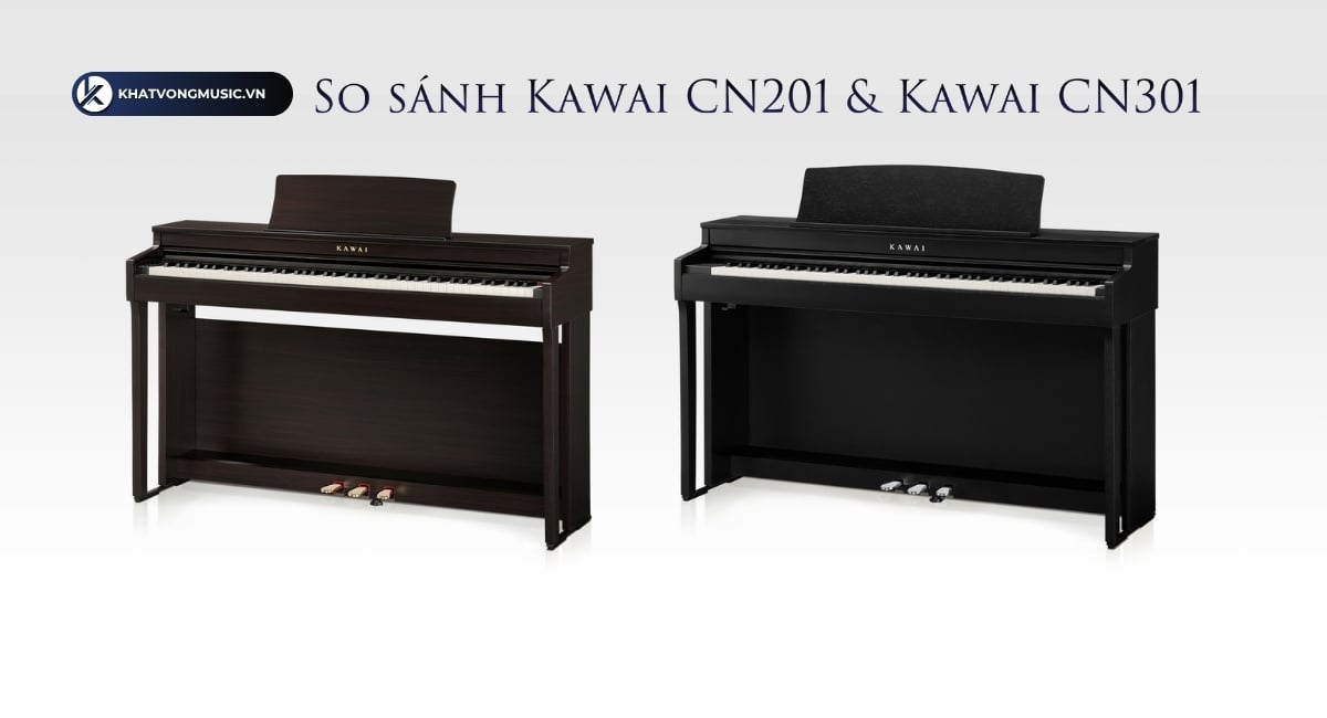 So sánh piano điện Kawai CN201 & Kawai CN301 cho người mới học