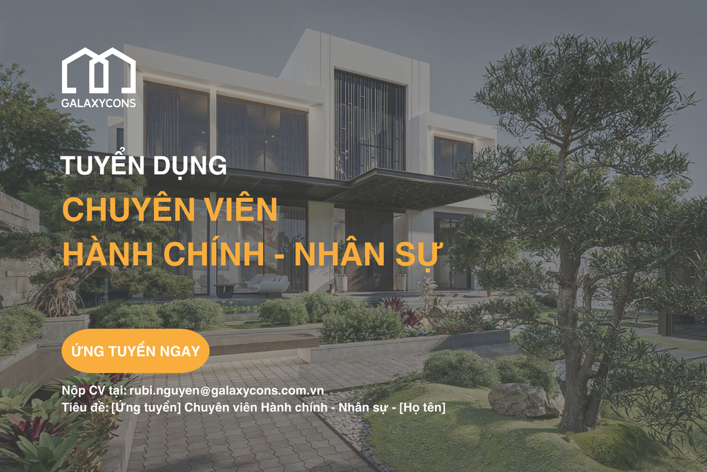 [Tuyển dụng] - Chuyên Viên Hành Chính - Nhân Sự