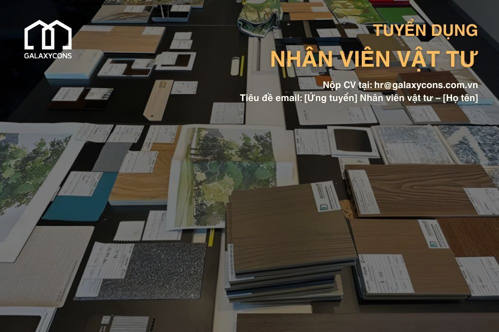 [Tuyển dụng] – Nhân viên Vật Tư