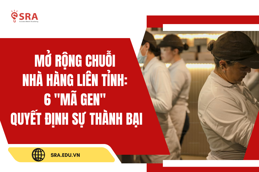Mở rộng chuỗi nhà hàng liên tỉnh: 6 