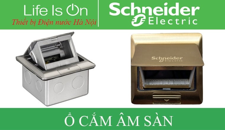 Bảng giá ổ cắm âm sàn Schneider 2025 - Chính hãng, giá tốt