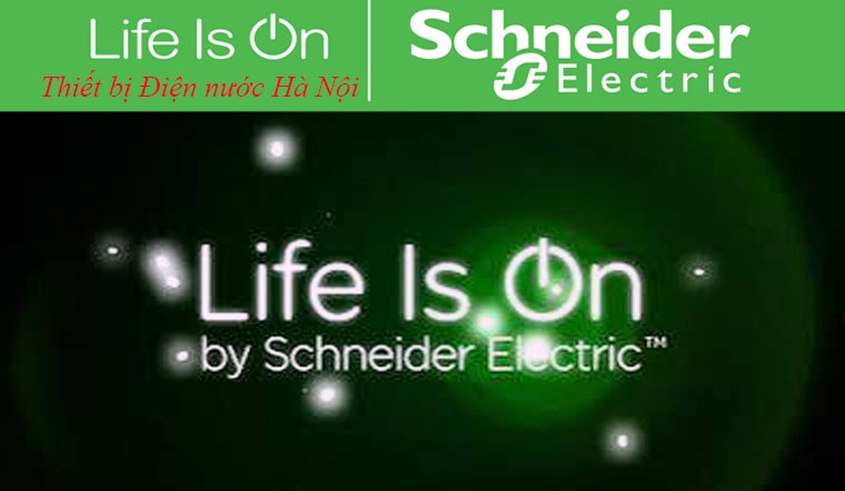 Life Is On – Triết lý toàn cầu của Schneider Electric