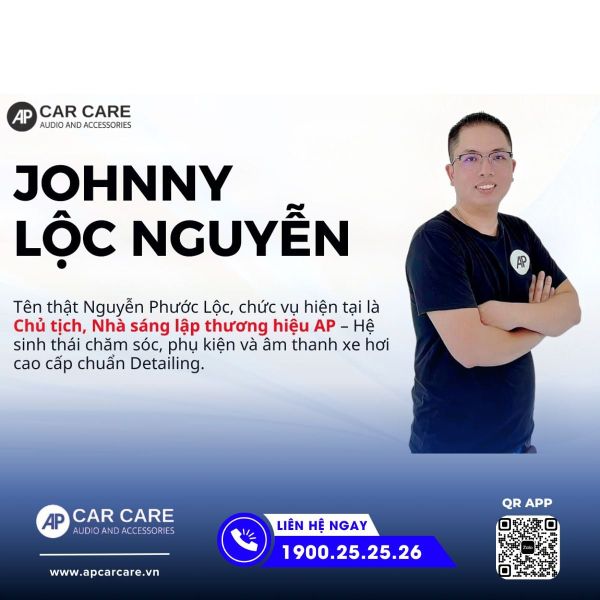 SỰ THẬT ÍT AI DÁM NÓI VỀ THẦY JOHNNY LỘC NGUYỄN – NGƯỜI ĐỨNG SAU TƯ DUY CHUẨN HÓA NGHỀ DETAILING TẠI VIỆT NAM