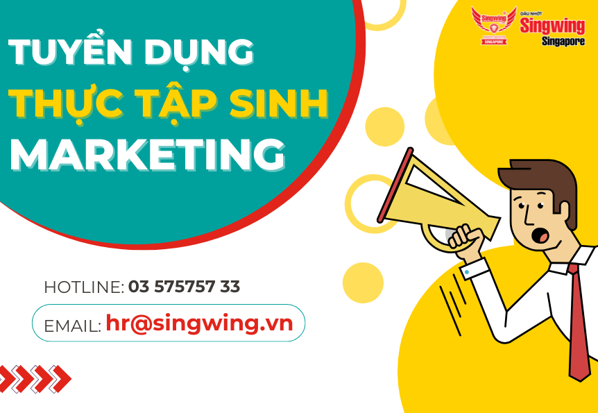 TUYỂN DỤNG THỰC TẬP SINH MARKETING (MARKETING INTERN)