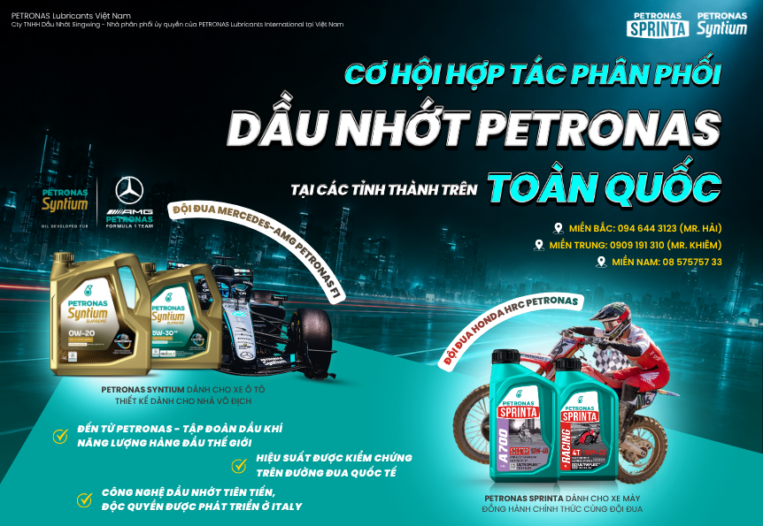 TRỞ THÀNH NHÀ PHÂN PHỐI DẦU NHỚT PETRONAS TẠI VIỆT NAM – CƠ HỘI ĐỒNG HÀNH CÙNG THƯƠNG HIỆU TOÀN CẦU