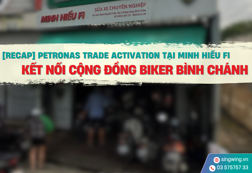 [RECAP] PETRONAS Trade Activation Tại Minh Hiếu Fi – Kết Nối Cộng Đồng Biker Bình Chánh