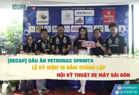 [RECAP] Dấu Ấn PETRONAS Sprinta Tại Lễ Kỷ Niệm 10 Năm HỘI KỸ THUẬT XE MÁY SÀI GÒN