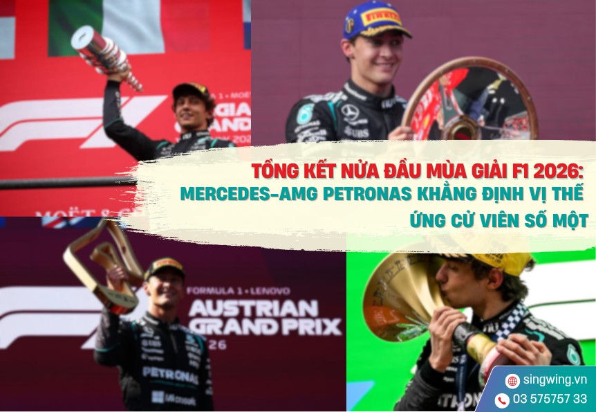 Tổng kết nửa đầu mùa giải F1 2026: Mercedes-AMG PETRONAS khẳng định vị thế ứng cử viên số một