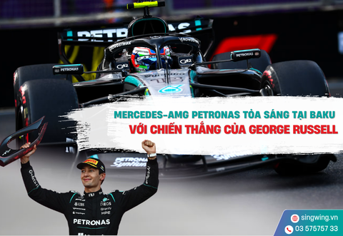 MERCEDES-AMG PETRONAS TỎA SÁNG TẠI BAKU VỚI CHIẾN THẮNG CỦA GEORGE RUSSELL
