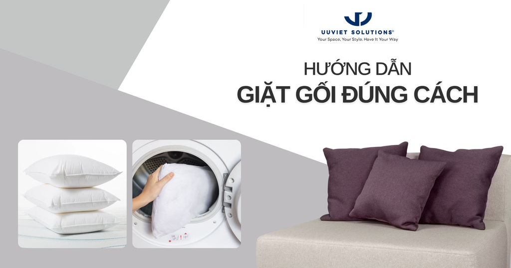 HƯỚNG DẪN GIẶT GỐI ĐÚNG CÁCH