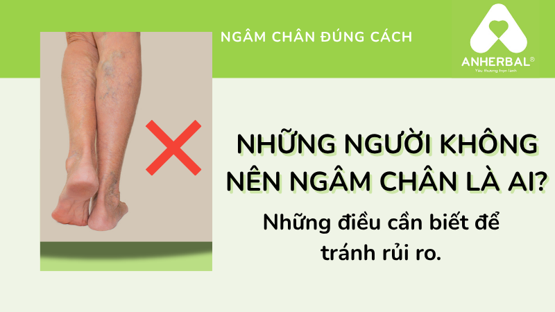 Những người không nên ngâm chân là ai? Cần biết để tránh rủi ro.