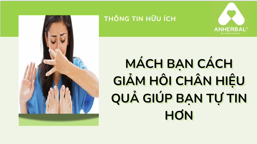 Mách bạn cách giảm hôi chân hiệu quả giúp bạn tự tin hơn