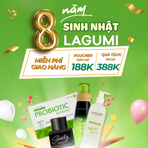 🎉 Sinh nhật 8 năm thương hiệu Lagumi – Hành trình tôn vinh vẻ đẹp an toàn của phụ nữ Việt
