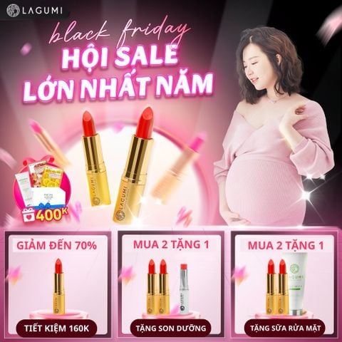 Siêu Sale Lớn Nhất Năm Black Friday Đại tiệc Săn quà Son không chì Lagumi