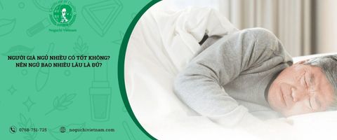 Người già ngủ nhiều có tốt không? Nên ngủ bao nhiêu lâu là đủ?