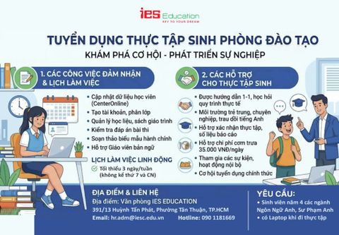 📣 IES EDUCATION TUYỂN DỤNG THỰC TẬP SINH PHÒNG ĐÀO TẠO
