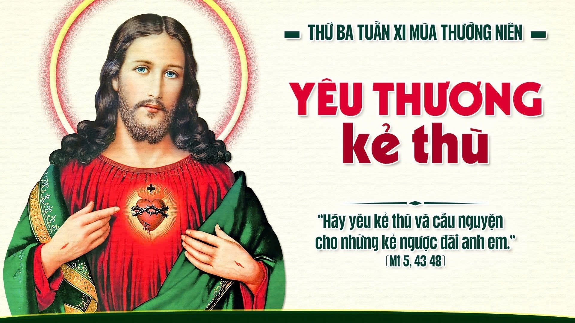 Suy Niệm Lời Chúa Thứ Ba Tuần XI Mùa Thường Niên