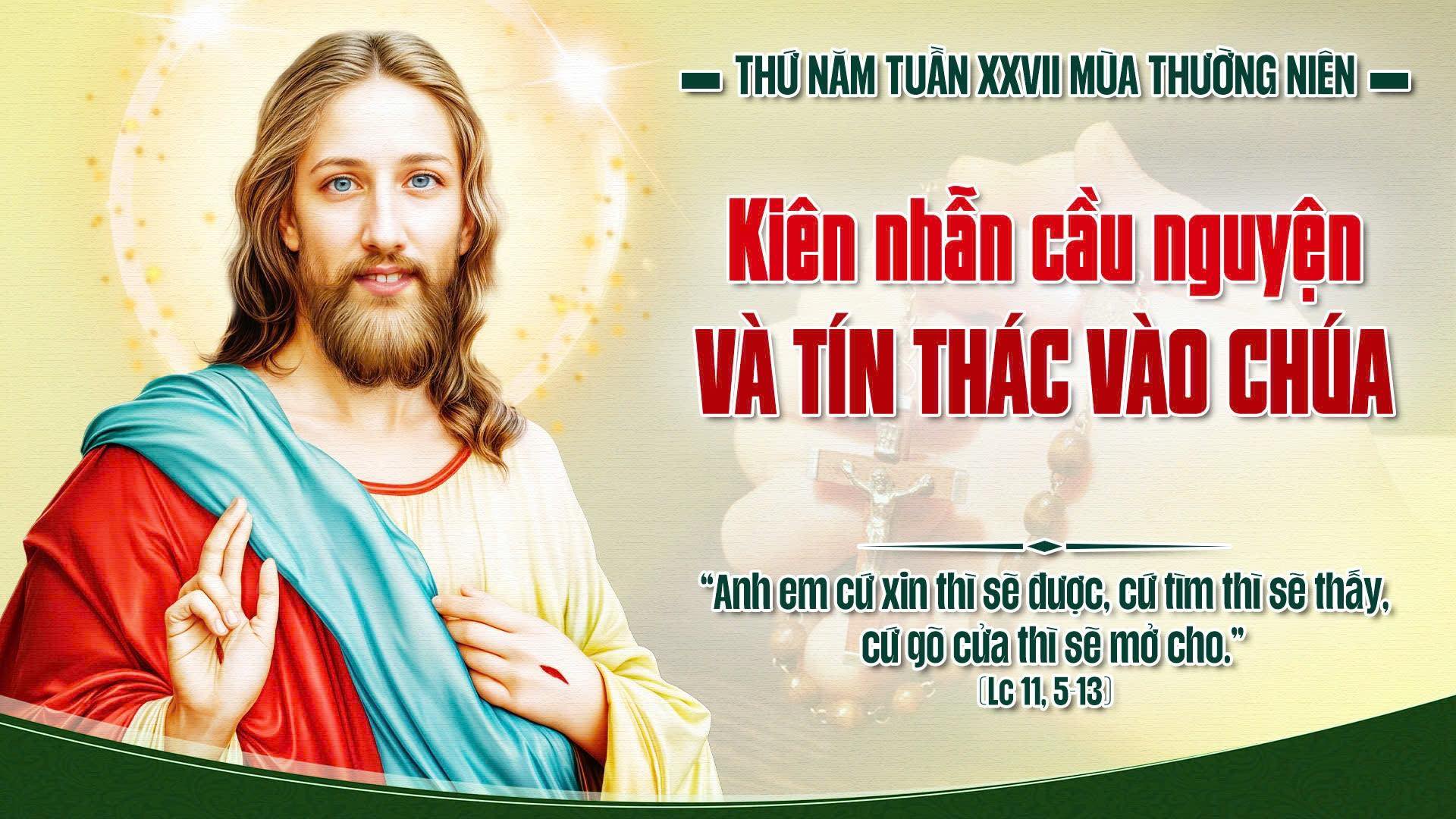 Suy Niệm Lời Chúa Thứ Năm Chúa Nhật Tuần XXVII Mùa Thường Niên