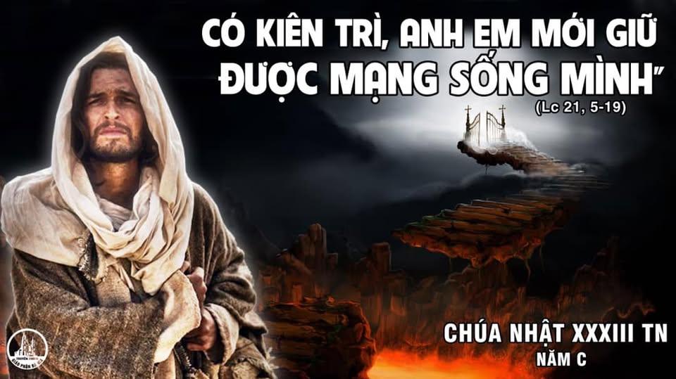 Suy Niệm Lời Chúa Ngày Chúa Nhật Tuần XXXIII Thường Niên Năm C