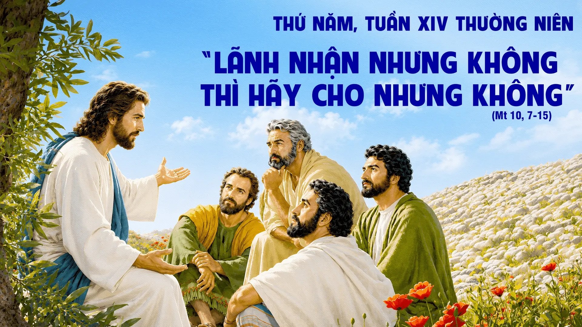 Suy Niệm Lời Chúa Thứ Năm Tuần XIV Mùa Thường Niên