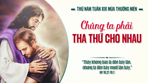 Suy Niệm Lời Chúa Thứ Năm Sau Chúa Nhật Tuần XIX Mùa Thường niên