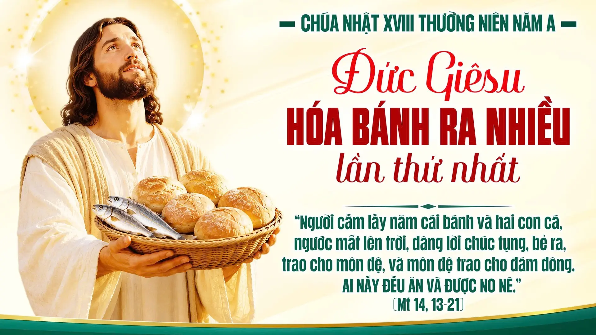 Suy Niệm Lời Chúa Chúa Nhật Tuần XVIII Mùa Thường niên - Năm A