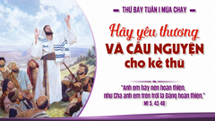 Suy Niệm Lời Chúa Thứ Bảy Tuần I Mùa Chay