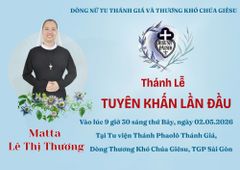 Hồng Ân Tiên Khấn – Dòng Nữ Tu Thánh Giá Và Thương Khó Chúa Giêsu