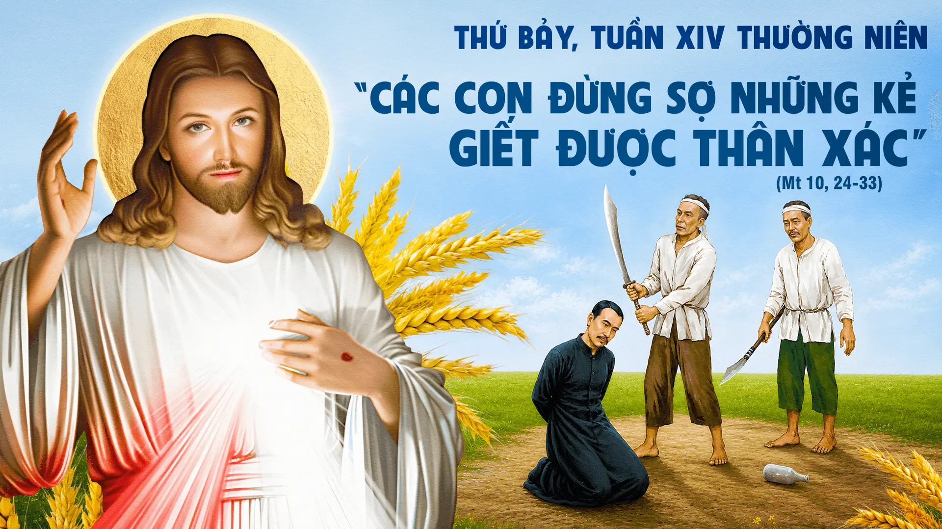 Suy Niệm Lời Chúa Thứ Bảy Tuần XIV Mùa Thường Niên