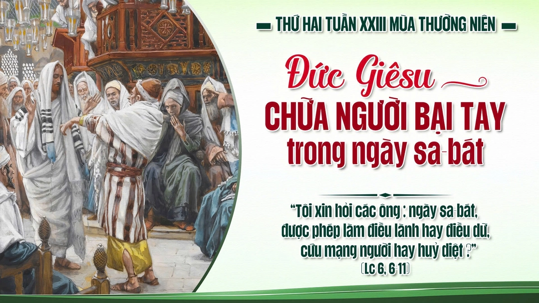 Suy Niệm Lời Chúa Thứ Hai Sau Chúa Nhật Tuần XXIII Mùa Thường Niên