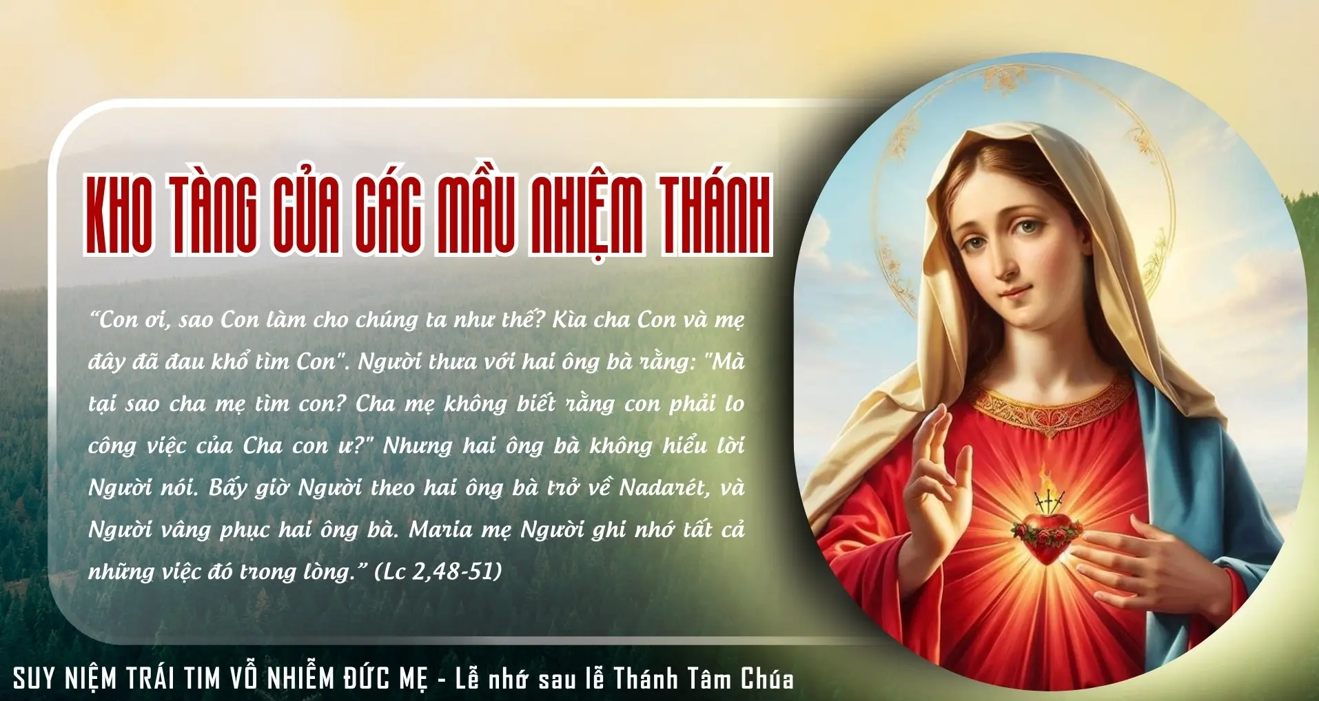 Suy Niệm Lời Chúa Thứ Bảy Tuần X Mùa Thường Niên - TRÁI TIM ĐỨC MẸ VÔ NHIỄM