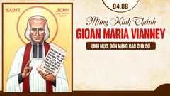 Suy Niệm Lời Chúa Thứ Ba Sau Chúa Nhật Tuần XVIII Mùa Thường Niên - THÁNH GIOAN MARIA VIANEY