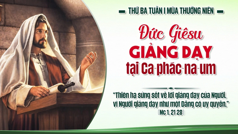 Suy Niệm Lời Chúa Thứ Ba Tuần I Thường Niên