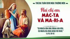 Suy Niệm Lời Chúa Thứ Ba Sau Chúa Nhật Tuần XXVII Mùa Thường Niên