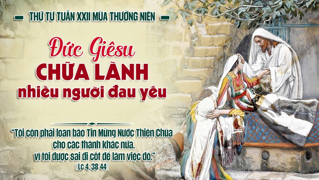 Suy Niệm Lời Chúa Thứ Tư Sau Chúa Nhật Tuần XXII Mùa Thường niên