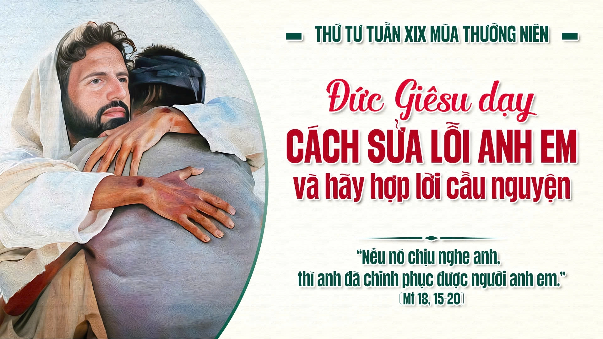 Suy Niệm Lời Chúa Thứ Tư Sau Chúa Nhật Tuần XIX Mùa Thường niên
