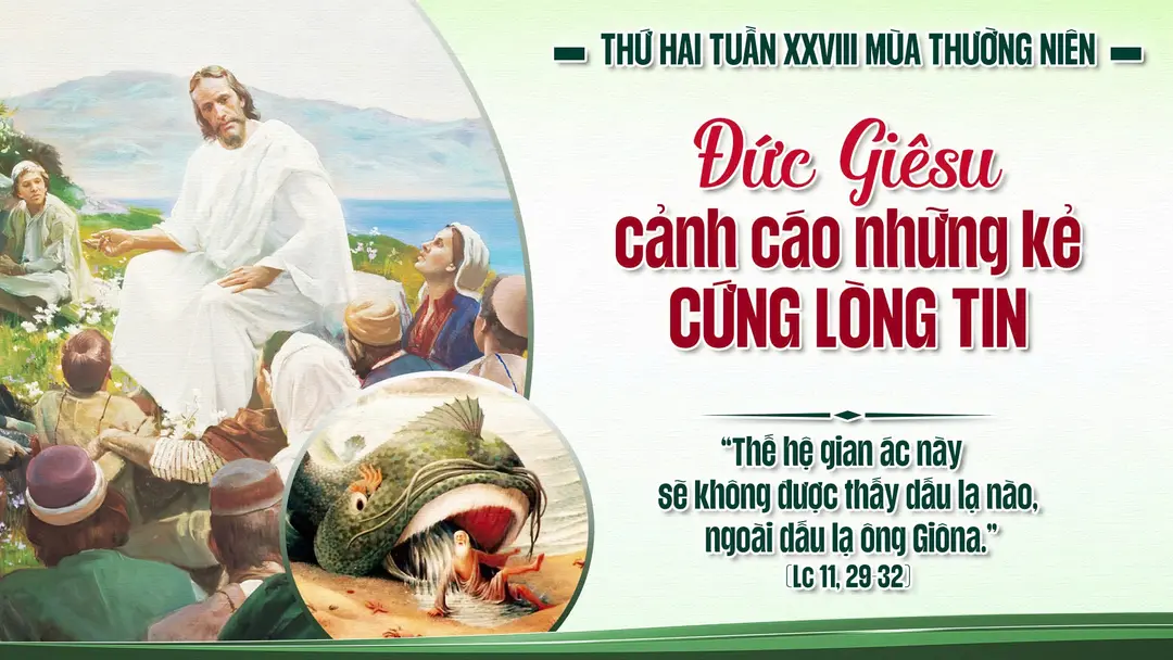 Suy Niệm Lời Chúa Thứ Hai Sau Chúa Nhật Tuần XXVIII Mùa Thường Niên