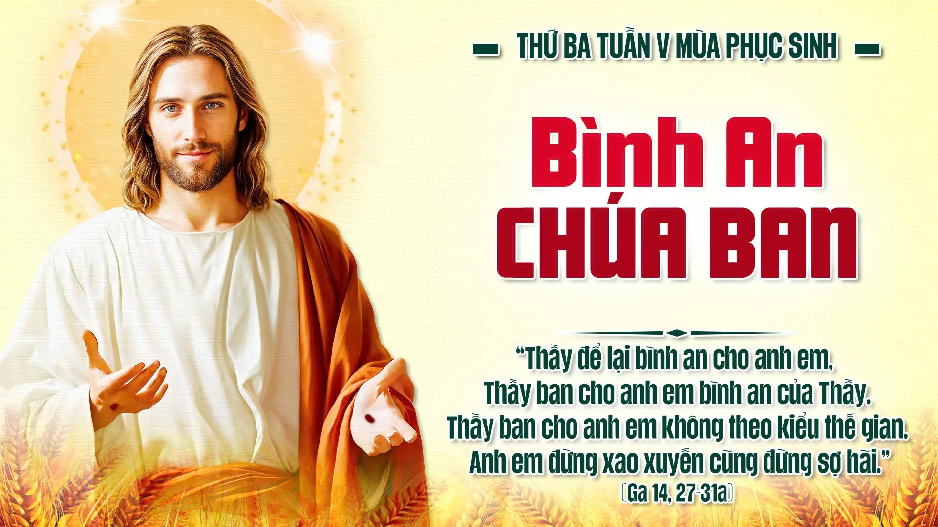 Suy Niệm Lời Chúa Thứ Ba Tuần V Mùa Phục Sinh