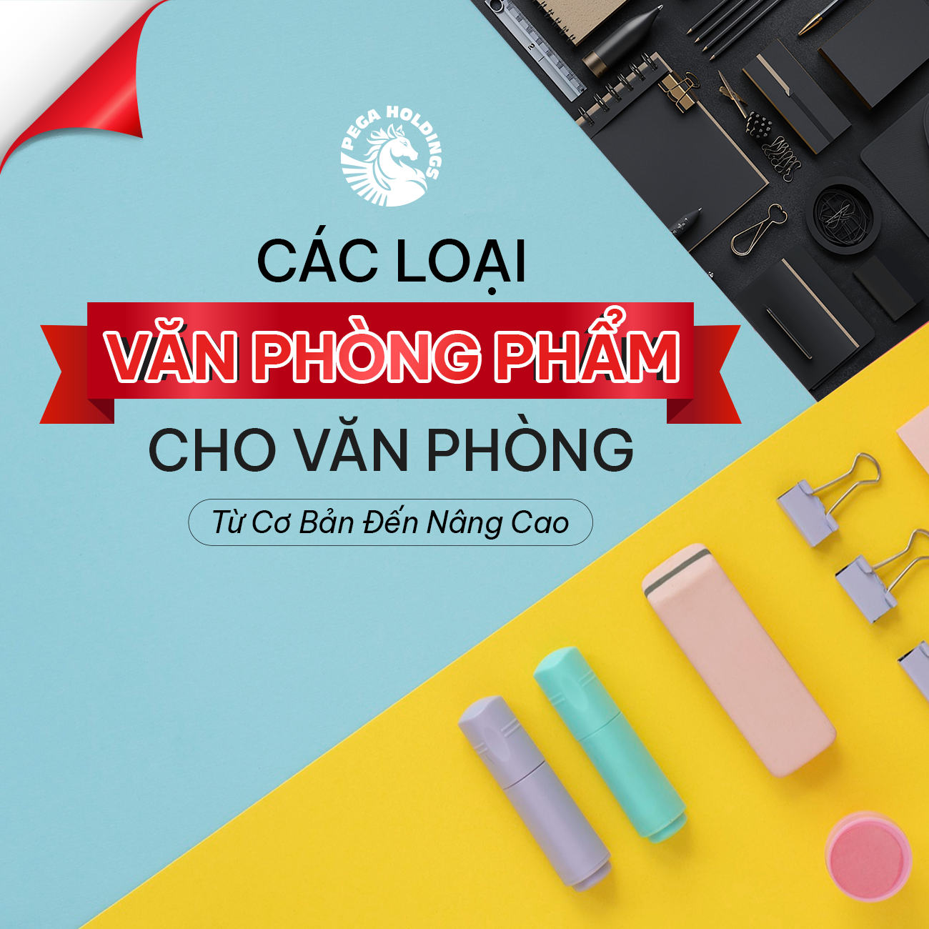 Các Loại Văn Phòng Phẩm Cho Văn Phòng: Từ Cơ Bản Đến Nâng Cao