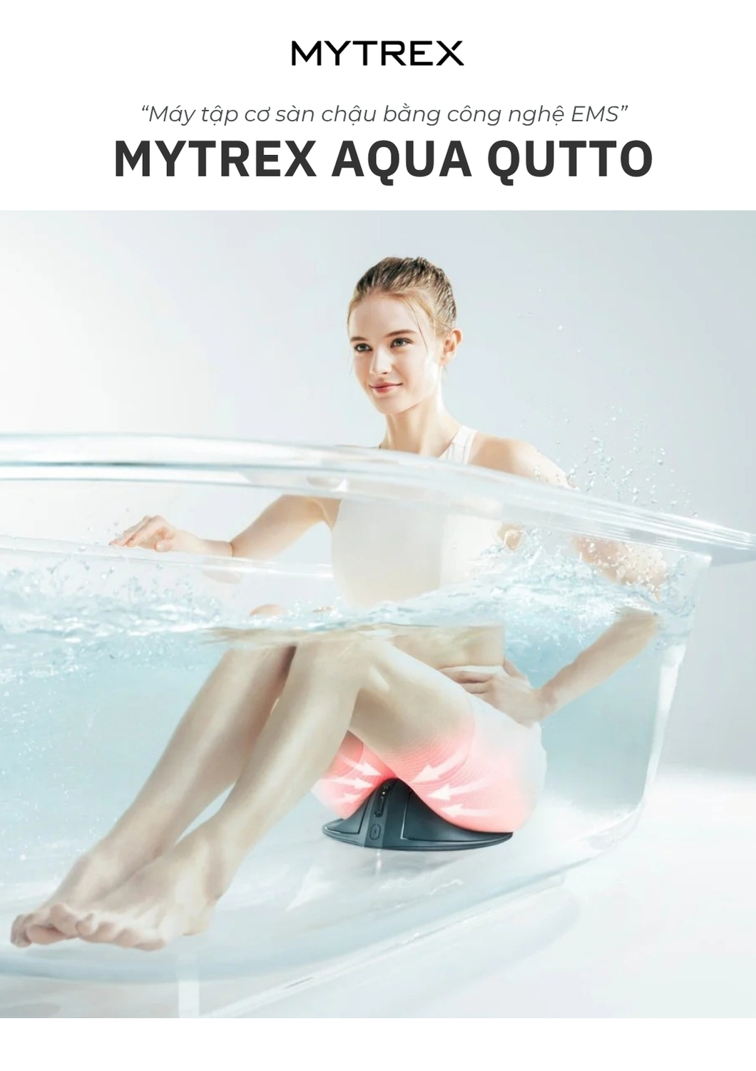 Máy tập cơ sàn chậu Mytrex Aqua Qutto là một giải pháp cho trị liệu cho cơ sàn chậu yếu