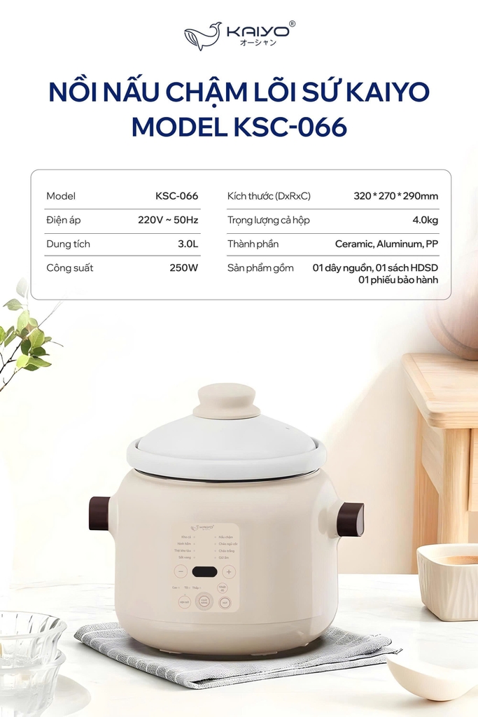 Nồi nấu chậm lõi sứ Kaiyo 3.0L KSC-066 là thiết bị nấu nướng thông minh cao cấp từ thương hiệu Kaiyo